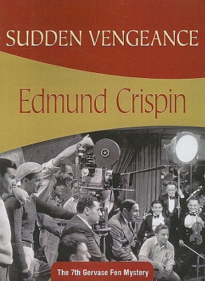 Sudden Vengeance - Crispin, Edmund