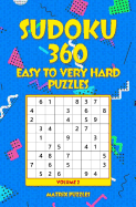 Sudoku 360 Easy to Very Hard Puzzles