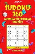 Sudoku 360 Medium to Extreme Puzzles
