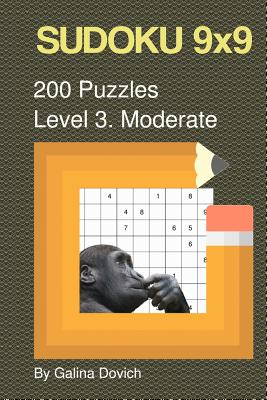 Sudoku 9x9 200 Puzzles: Level 3. Moderate - Dovich, Galina