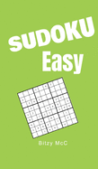 Sudoku Easy: Easy Sudoku -320 Easy Sudoku Puzzles and Solutions Small Sudoku Puzzle Book 6"x8" Puzzle Book Sudoku For Adults