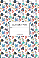 Sudoku For Kids: Volume 3