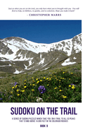 Sudoku on the Trail - Book 9: The Mountain