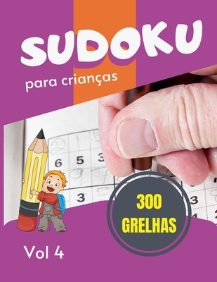 Sudoku para crianas - 300 grelhas: Sudoku Big Book for Sudoku enthusiasts - Para crianas de 8-12 anos e adultos - 300 grelhas 9x9 - Grande Impresso - Memria e Lgica do Comboio - Gift For Sudoku Amateurs - Mahrez, Sophie