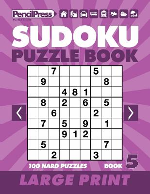 Sudoku Puzzle Book 5 (Large Print) - Books, Adults Activity, and Sudoku, Large Print