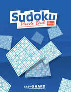 Sudoku Puzzle Book For Adults Easy to Hard: Sudoku Activity Book with Over 1,000 Puzzles, 6 Puzzles Per Page With Bonus Expert and Insane Difficulty Puzzles