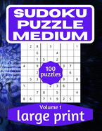 Sudoku Puzzle Medium: Sudoku Puzzle Book for Everyone With Solution Vol 1