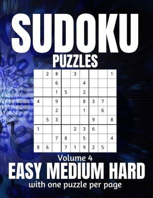 Sudoku Puzzles Easy Medium Hard: Large Print Sudoku Puzzles for Adults and Seniors with Solutions Vol 4 - Design, This