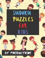 Sudoku Puzzles for Kids: 100 Entertaining Large Print Sudoku Puzzles for Teens (Beginner Level 8.5 x 11 One For Every Page)