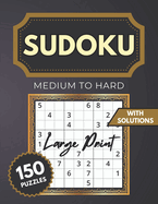 Sudoku Puzzles for Seniors: Medium-Hard Puzzle Book