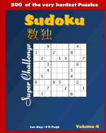 SUDOKU Super Challenge Very Hard Puzzle Book