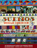 Suenos World Spanish: Intermediate No.2