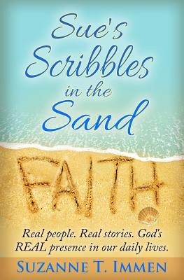 Sue's Scribbles in the Sand - Immen, Suzanne T