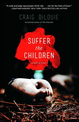 Suffer the Children - Dilouie, Craig