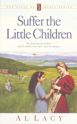Suffer the Little Children - Lacy, Al