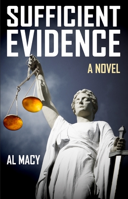 Sufficient Evidence - Macy, Al