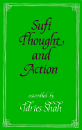 Sufi Thought and Action