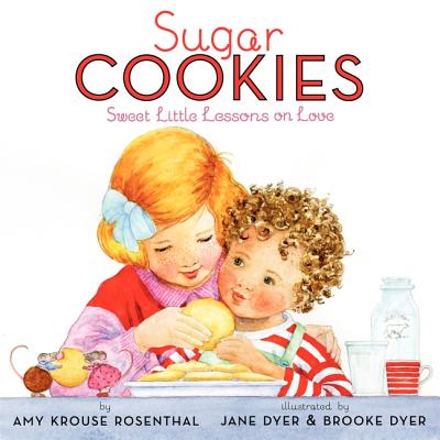 Sugar Cookies - Rosenthal, Amy Krouse