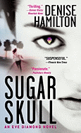 Sugar Skull - Hamilton, Denise