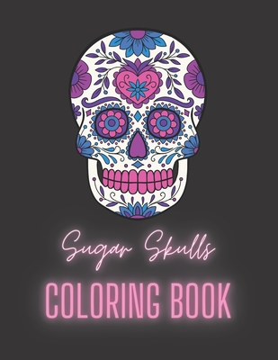 Sugar Skulls Coloring Book - Lawless, Linny
