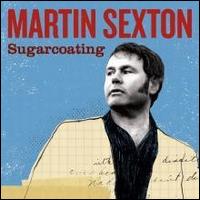 Sugarcoating - Martin Sexton