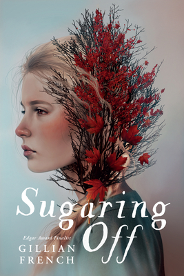 Sugaring Off - French, Gillian