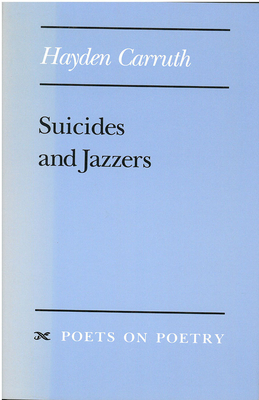 Suicides and Jazzers - Carruth, Hayden