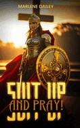 Suit Up And Pray!