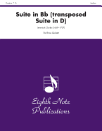 Suite in B-Flat (Transposed Suite in D): Score & Parts