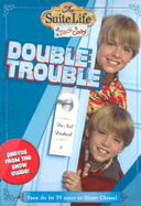 Suite Life of Zack & Cody, the Double Trouble
