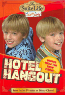 Suite Life of Zack & Cody, the Hotel Hangout