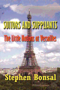 Suitors and Suppliants: The Little Nations at Versailles