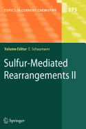 Sulfur-Mediated Rearrangements II