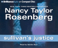 Sullivan's Justice - Rosenberg, Nancy Taylor, and Burr, Sandra (Read by)