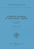 Sumerian Grammar in Babylonian Theory