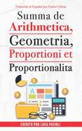 Summa de arithmetica, geometra, proportioni et proportionalita