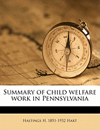 Summary of Child Welfare Work in Pennsylvania