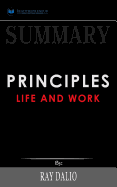 Summary of Principles: Life and Work by Ray Dalio