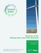 Summary of the Making Green Jobs Safe Workshop