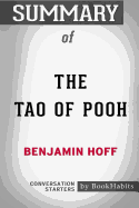 Summary of the Tao of Pooh by Benjamin Hoff: Conversation Starters