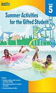 Summer Activities for the Gifted Student, Grade 5