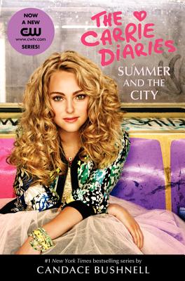 Summer and the City TV Tie-In Edition - Bushnell, Candace