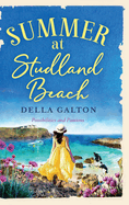 Summer at Studland Beach: Escape to the seaside with a heartwarming, uplifting read