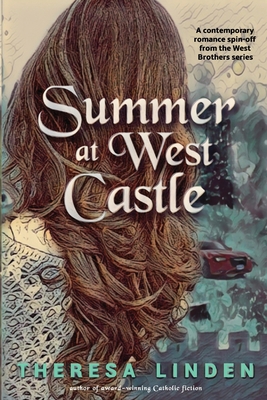 Summer at West Castle - Linden, Theresa