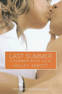 Summer Boys: #4 Last Summer
