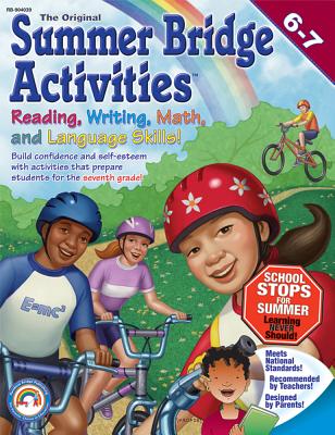 Summer Bridge Activities(r), Grades 6 - 7 - Graham, Leland, and Long, Frankie