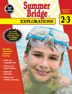Summer Bridge Explorations, Grades 2 - 3