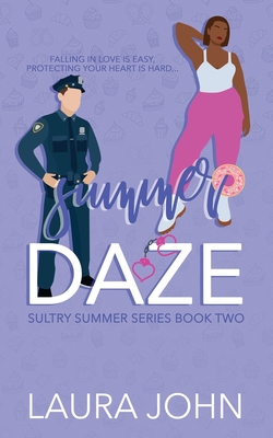 Summer Daze - Special Edition - Creatives, Chaotic, and John, Laura