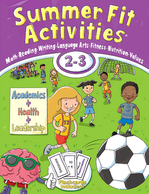 Summer Fit Activities, Second - Third Grade - Active Planet Kids Inc (Creator), and Terrill, Kelly, and Roberts, Lisa