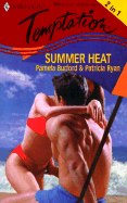 Summer Heat - Ryan, Patricia, and Burford, Pamela